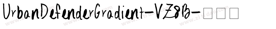 UrbanDefenderGradient-VZ8B字体转换 UrbanDefenderGradient-VZ8B字体转换