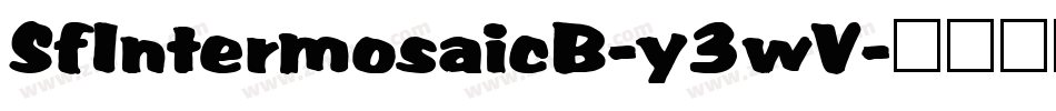 SfIntermosaicB-y3wV字体转换