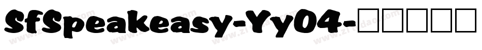 SfSpeakeasy-YyO4字体转换
