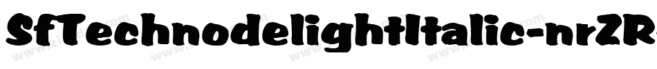 SfTechnodelightItalic-nrZR字体转换 SfTechnodelightItalic-nrZR字体转换