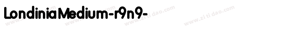 LondiniaMedium-r9n9字体转换