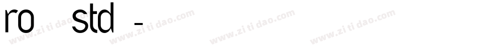roシリウスstd字体字体转换