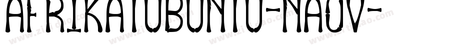 AfrikaTUbuntu-nAOV字体转换