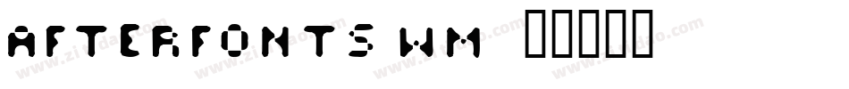 Afterfonts-wM2字体转换