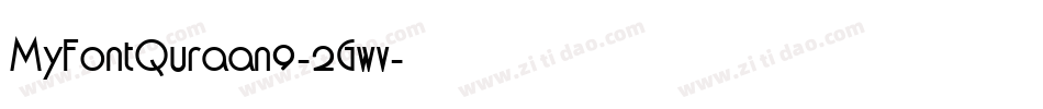 MyFontQuraan9-2Gwv字体转换