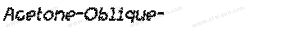 Acetone-Oblique字体转换