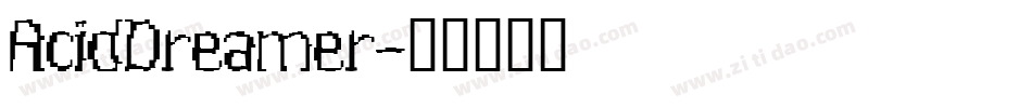 AcidDreamer字体转换