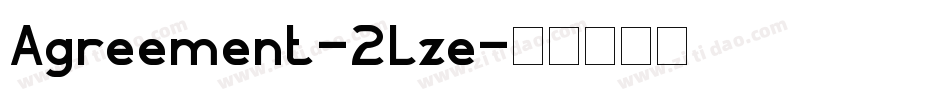 Agreement-2lze字体转换