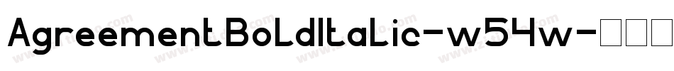 AgreementBoldItalic-w54w字体转换