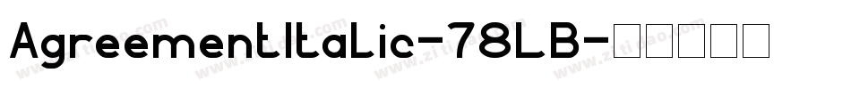 AgreementItalic-78LB字体转换