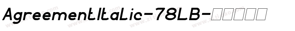AgreementItalic-78LB字体转换