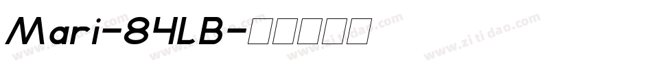 Mari-84lB字体转换