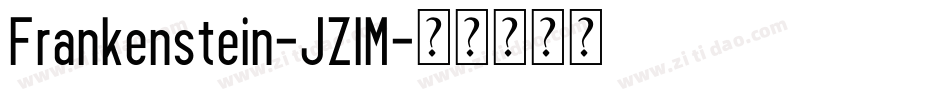 Frankenstein-JZlM字体转换