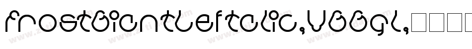 FrostGiantLeftalic-VGGgl字体转换