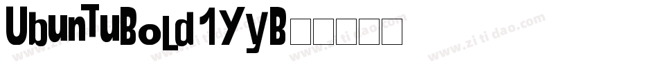 UbuntuBold-1YyB字体转换
