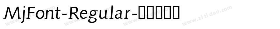 MjFont-Regular字体转换