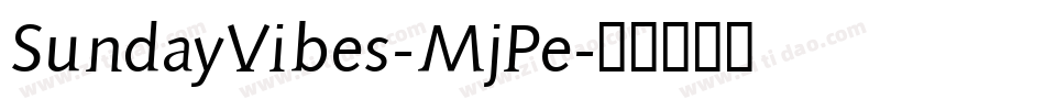 SundayVibes-MjPe字体转换