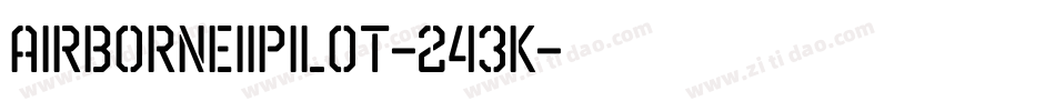 AirborneIiPilot-243K字体转换