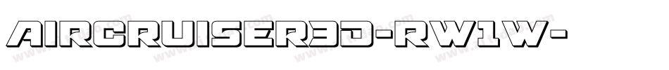 Aircruiser3D-RW1W字体转换
