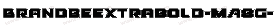 Brandbeextrabold-mA8G字体转换