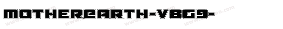 MotherEarth-v8G9字体转换