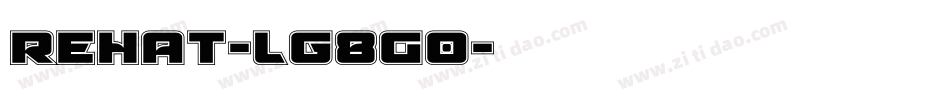 Rehat-lg8G0字体转换