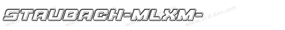 Staubach-mLXm字体转换 Staubach-mLXm字体转换