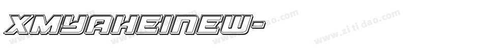 xmYaHeiNew字体转换