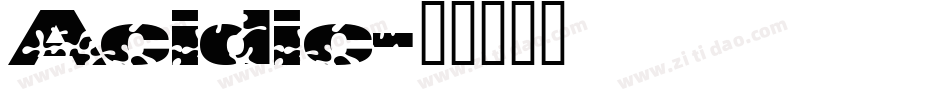 Acidic字体转换