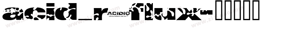 acid_reflux字体转换
