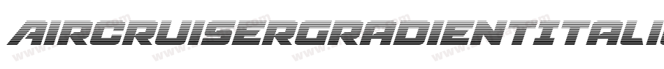 AircruiserGradientItalic-YpaO字体转换