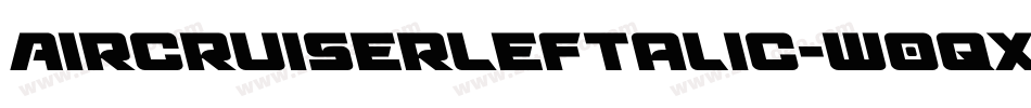 AircruiserLeftalic-w0qx字体转换