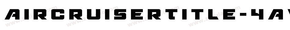 AircruiserTitle-4Avl字体转换