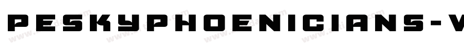 PeskyPhoenicians-vAvL字体转换