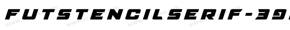 Futstencilserif-39Rp字体转换