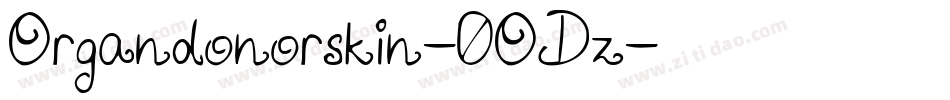 Organdonorskin-0ODz字体转换