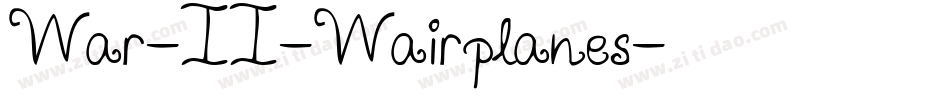 War-II-Wairplanes字体转换