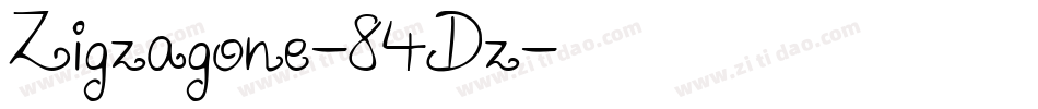 Zigzagone-84Dz字体转换 Zigzagone-84Dz字体转换
