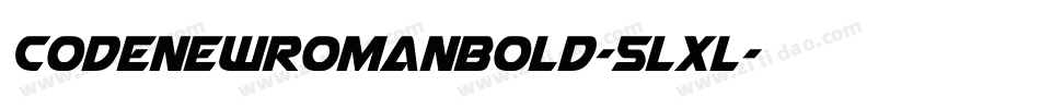 CodeNewRomanBold-5LxL字体转换 CodeNewRomanBold-5LxL字体转换