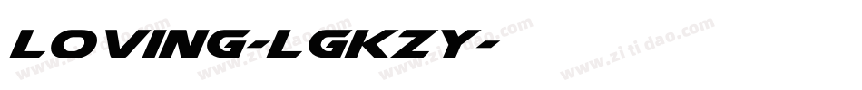 Loving-lgKZy字体转换