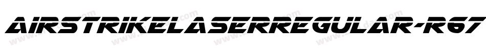 AirstrikeLaserRegular-R67W字体转换