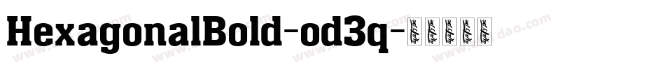 HexagonalBold-od3q字体转换