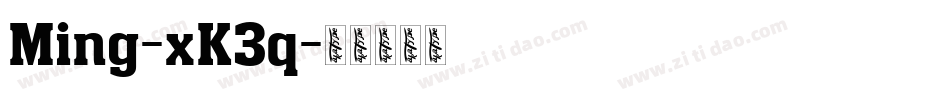 Ming-xK3q字体转换