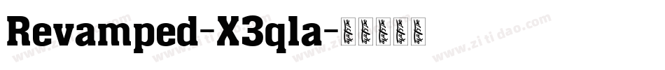Revamped-X3q1a字体转换 Revamped-X3q1a字体转换