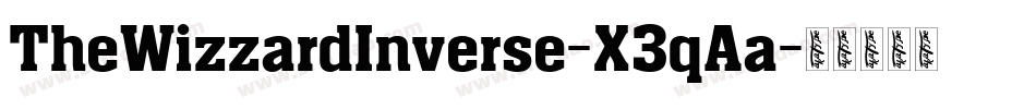 TheWizzardInverse-X3qAa字体转换