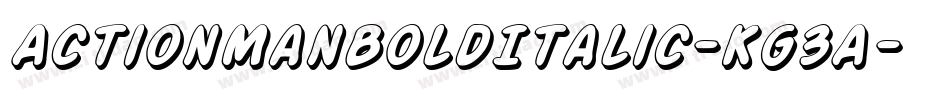 ActionManBoldItalic-Kg3A字体转换