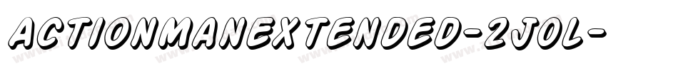 ActionManExtended-2J0l字体转换 ActionManExtended-2J0l字体转换