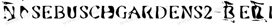 Nisebuschgardens2-BeRd字体转换