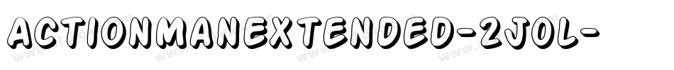 ActionManExtended-2J0l字体转换 ActionManExtended-2J0l字体转换