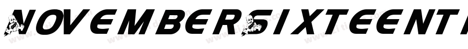 NovemberSixteenth-pR2r字体转换
